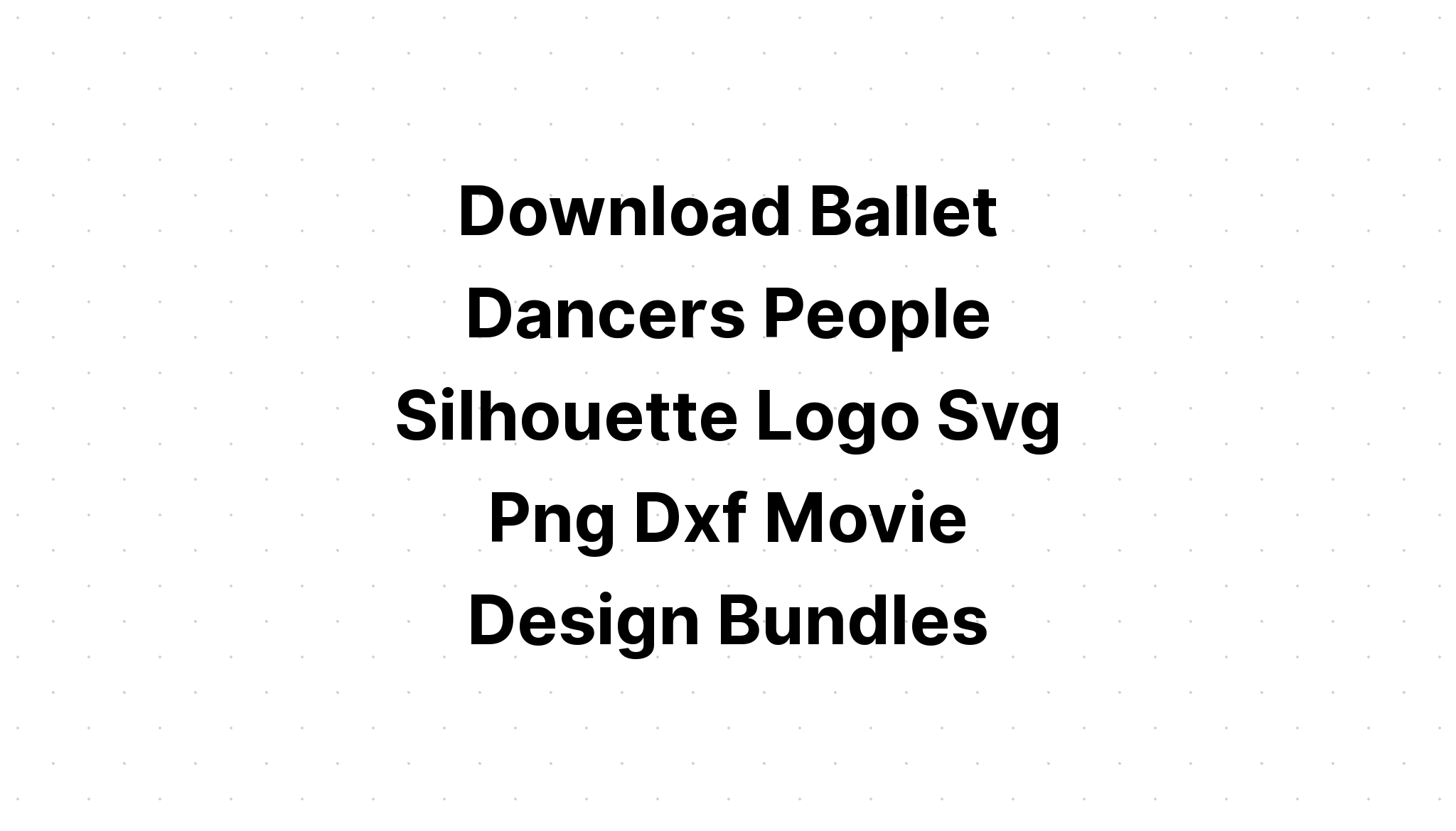 Download Svg Dancer Monogram - Layered SVG Cut File